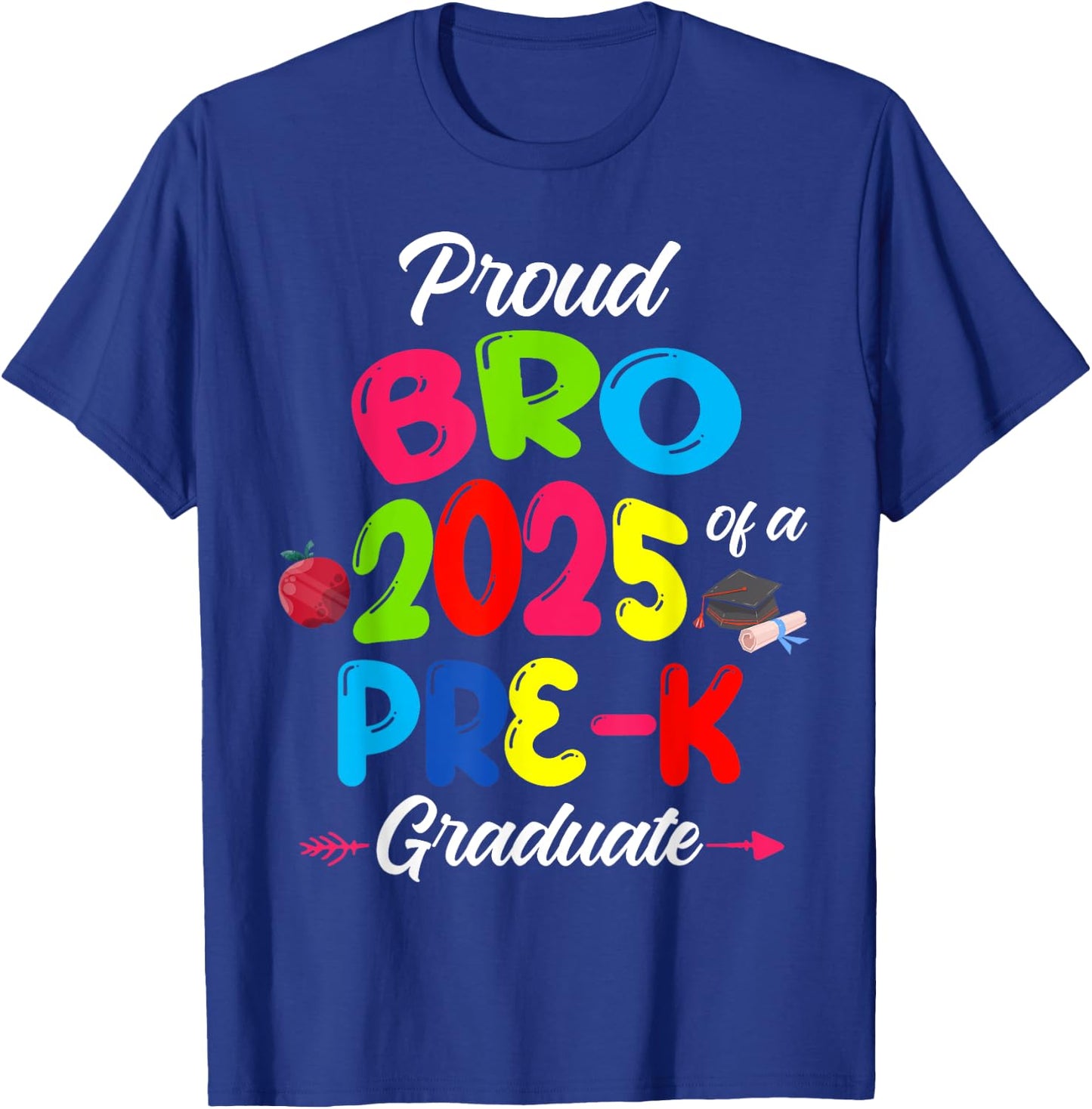 Proud Brother of 2025 Pre-K Graduate Cute Family Matching T-Shirt - T-Shirt | Royal