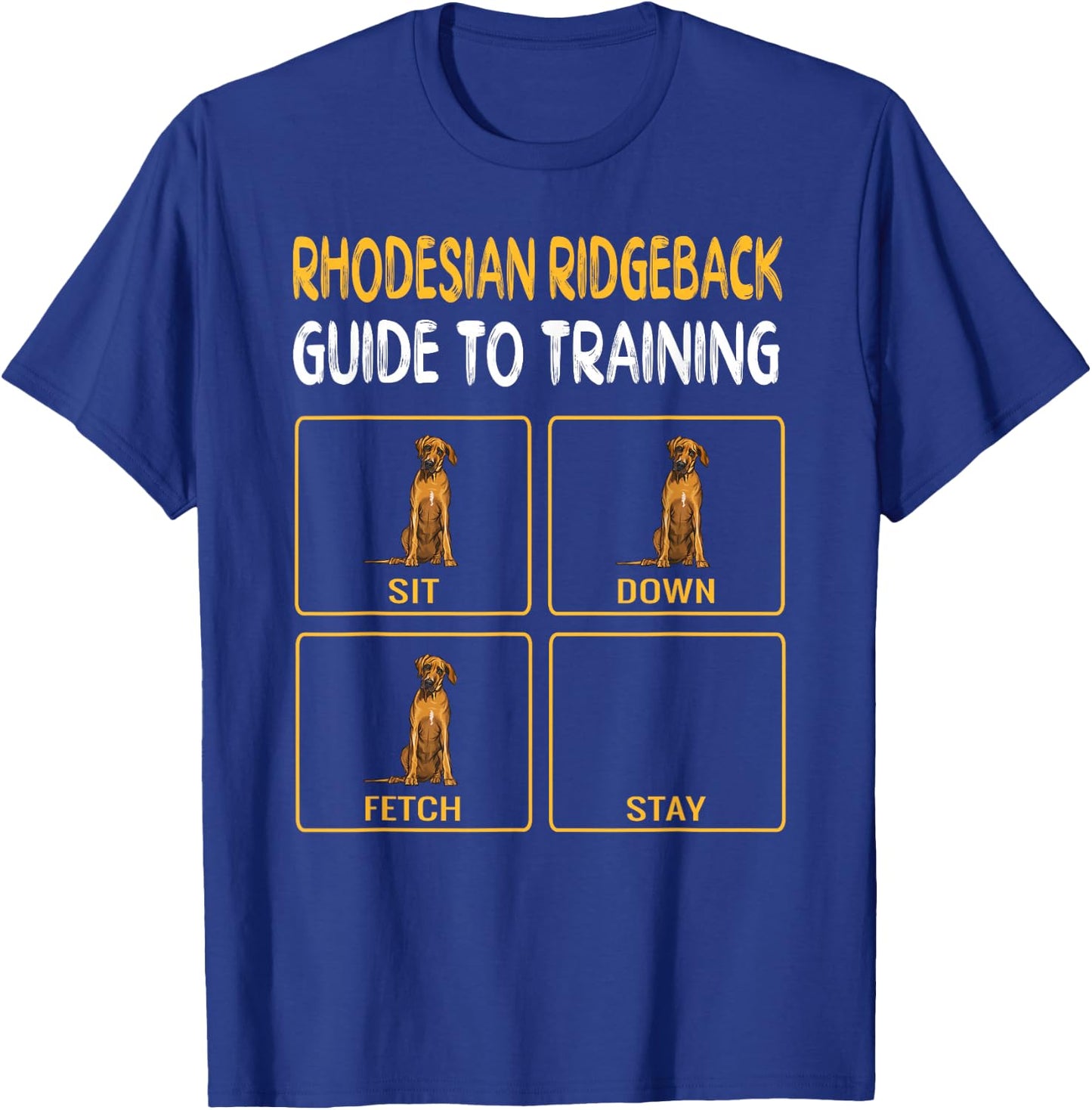 Funny Rhodesian Ridgeback Guide to Training Dog Obedience T-Shirt - T-Shirt | Royal