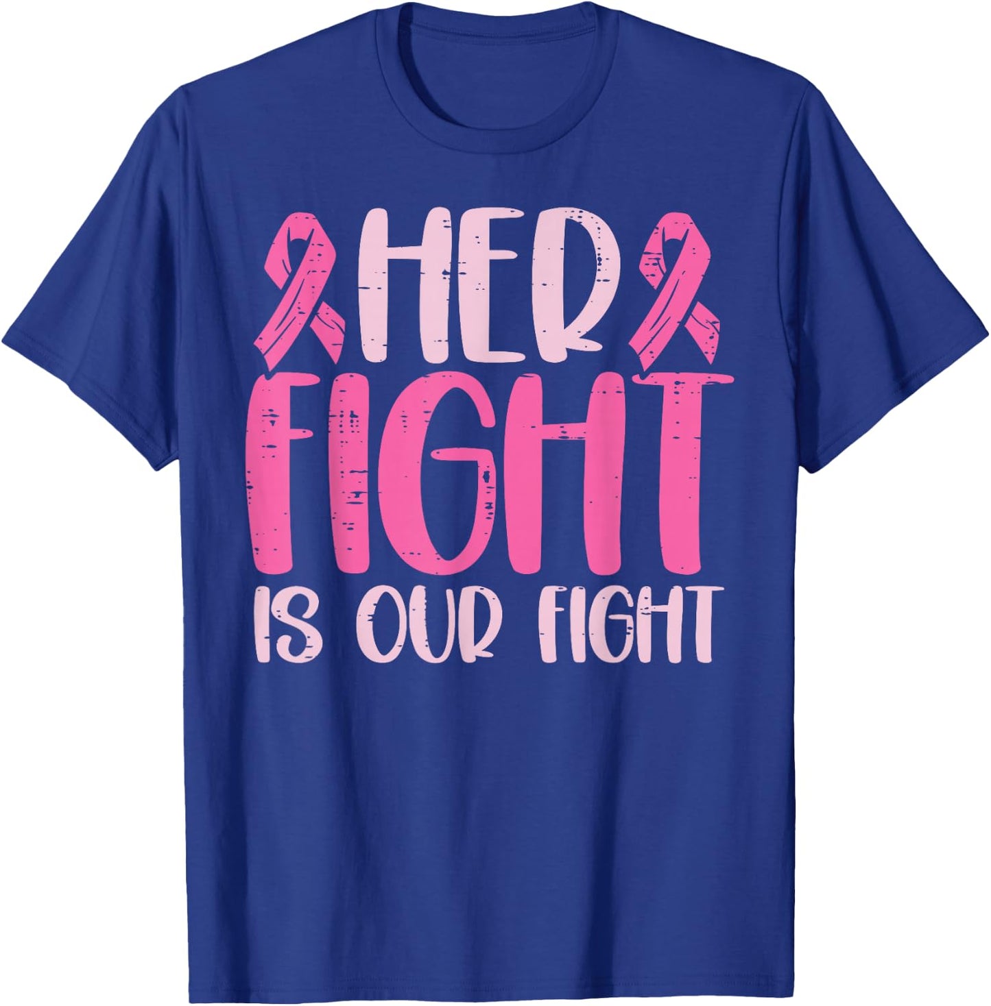 Her Fight Our Fight Family Breast Cancer Awareness Men Kid T-Shirt - T-Shirt | Royal