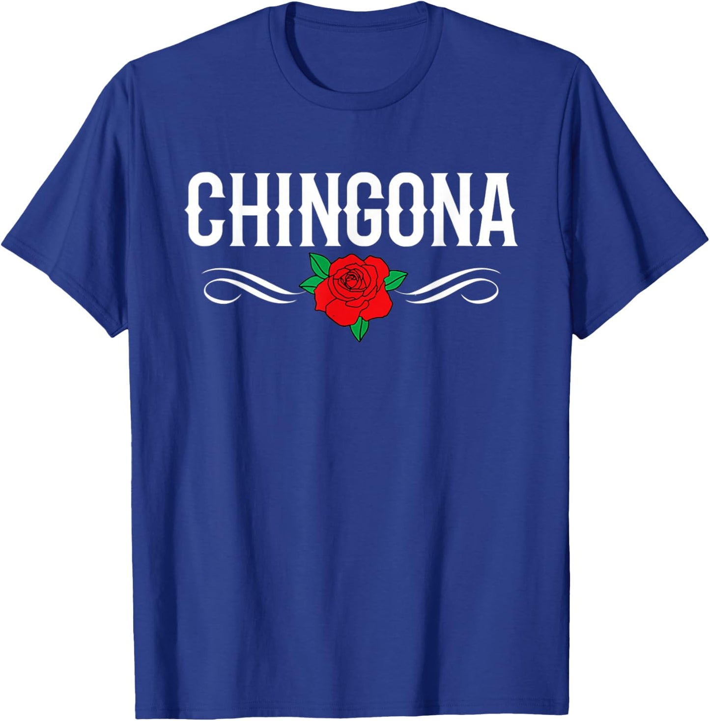 Chingona Badass Latina Hispanic Heritage T-Shirt - T-Shirt | Royal