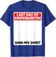 Last Day of Kindergarten Sign My Shirt Fun T-Shirt - T-Shirt | Royal