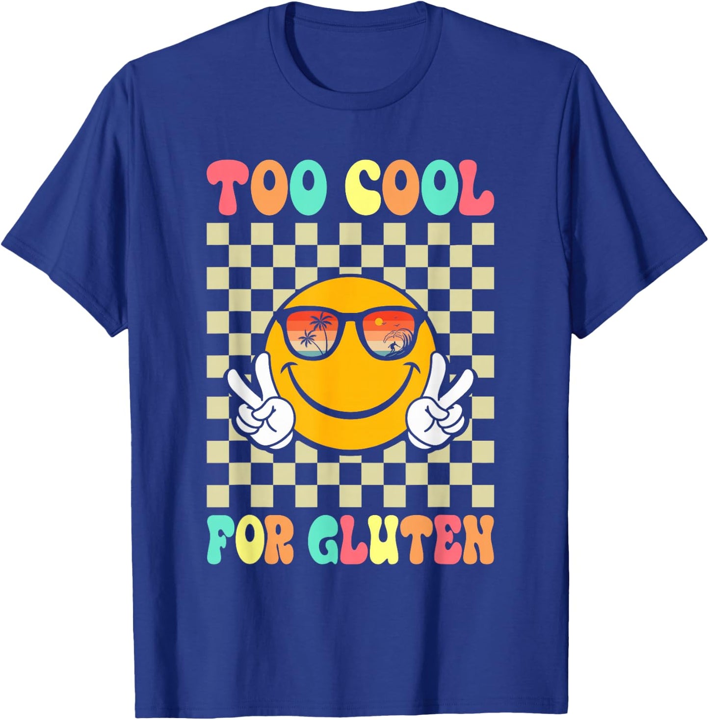 Too Cool For Gluten Celiac Disease Gluten Free Anti Gluten T-Shirt - T-Shirt | Royal