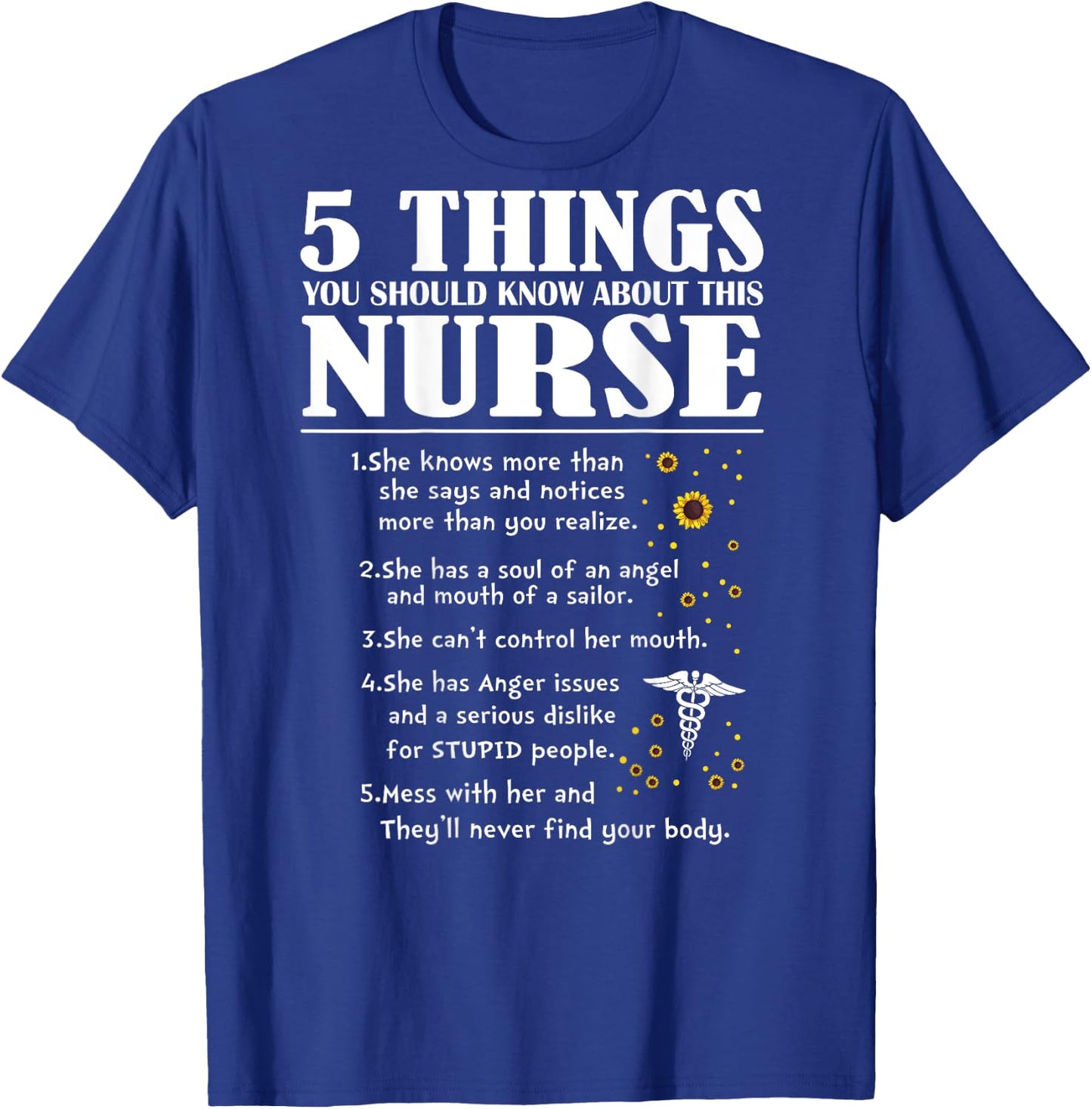 5 Things You Should Know About This Nurse (on back) T-Shirt - T-Shirt | Royal