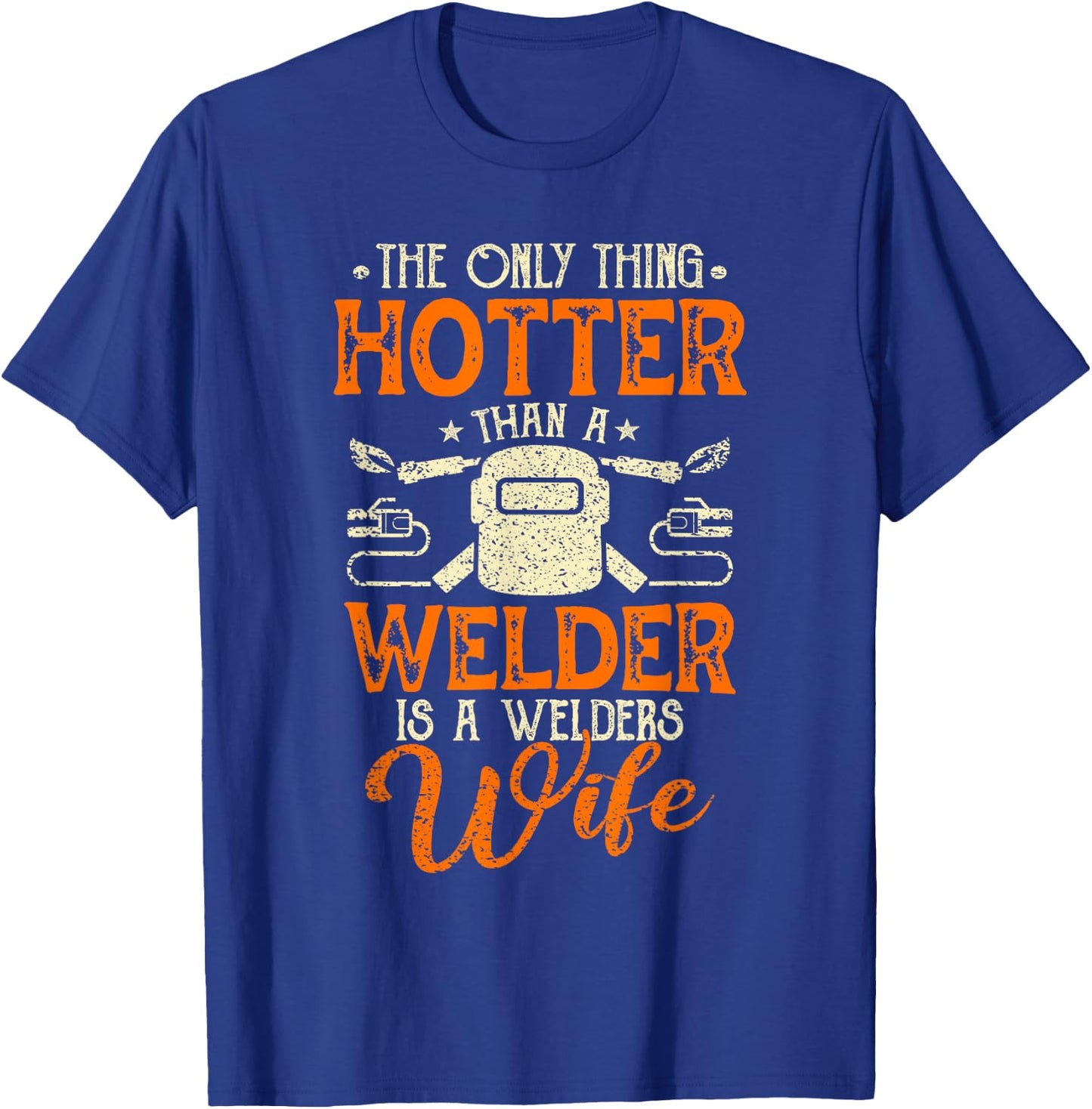Welder Gifts Shirt Funny Welding Lover Men Women T-Shirt - T-Shirt | Royal