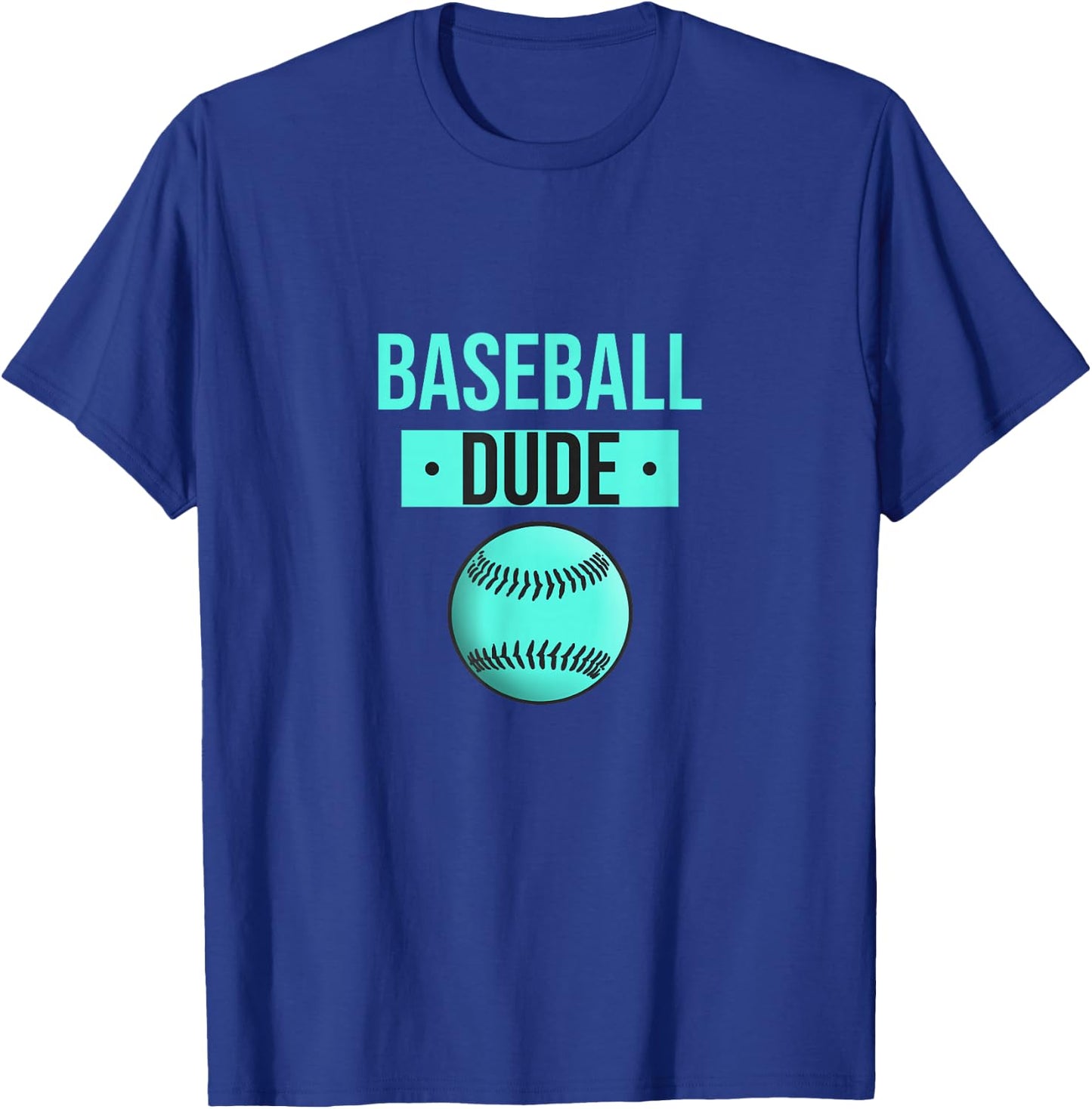 Perfect Baseball Dude Shirt Perfect Dude Merchandise Dude T-Shirt - T-Shirt | Royal