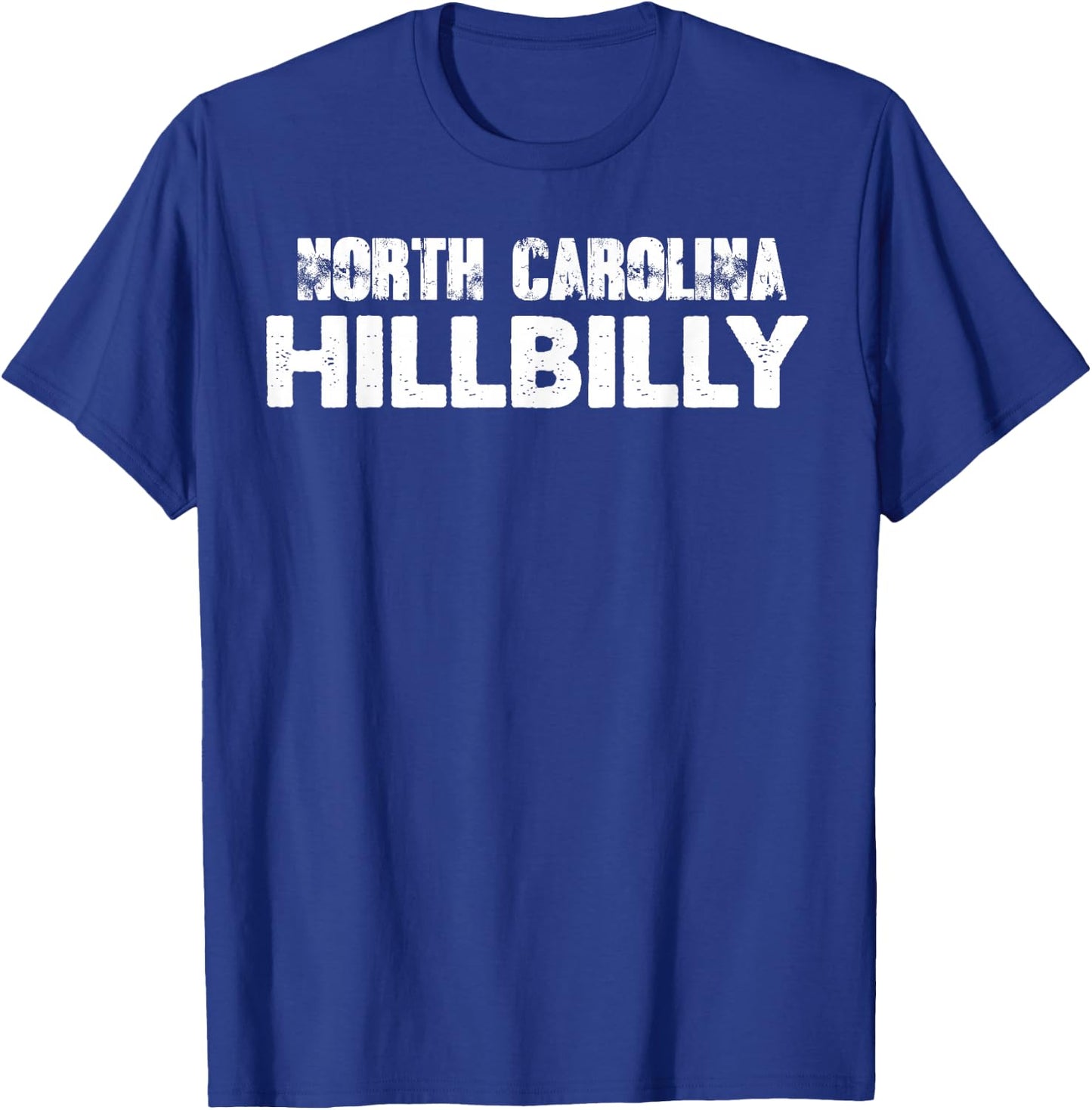 Hillbilly North Carolina Appalachian American Mountains T-Shirt - T-Shirt | Royal