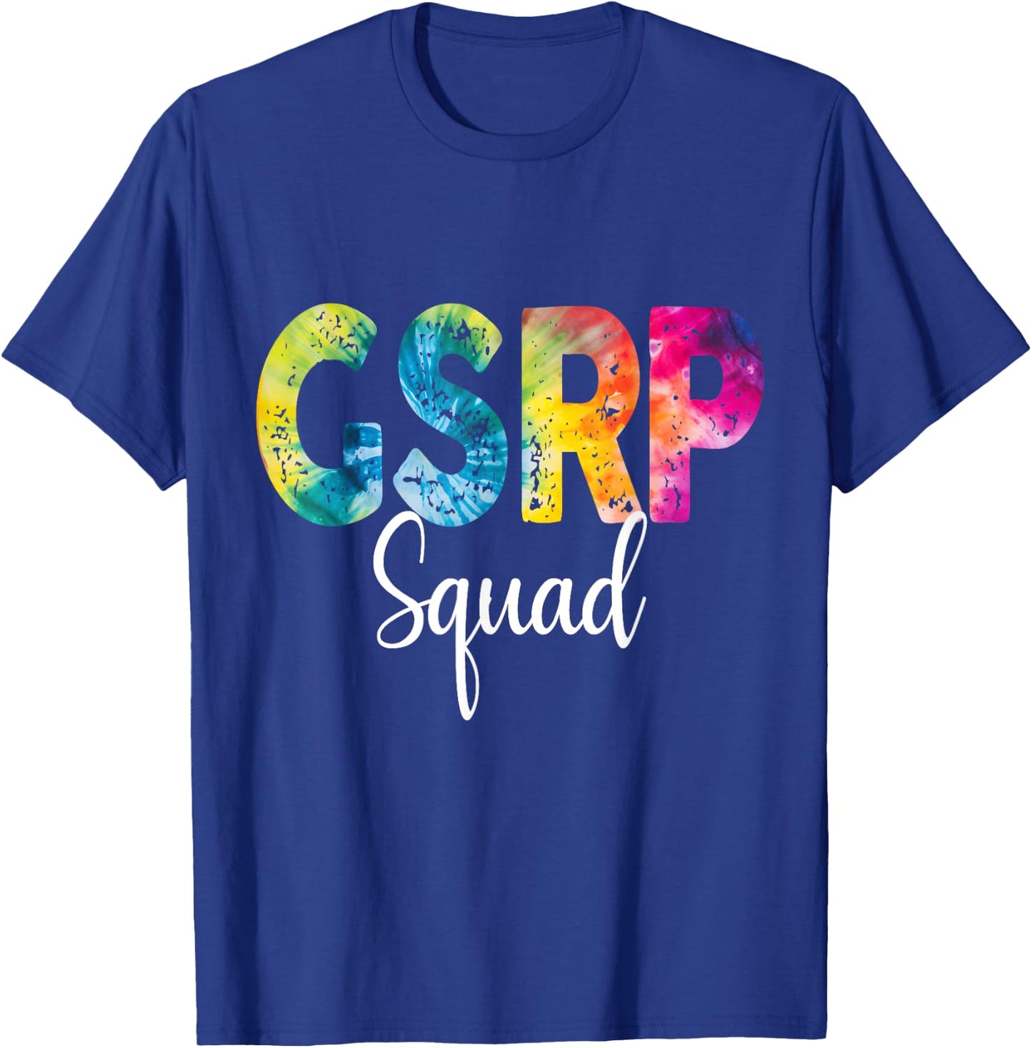 GSRP Squad Tie Dye Back To School women appreciation T-Shirt - T-Shirt | Royal