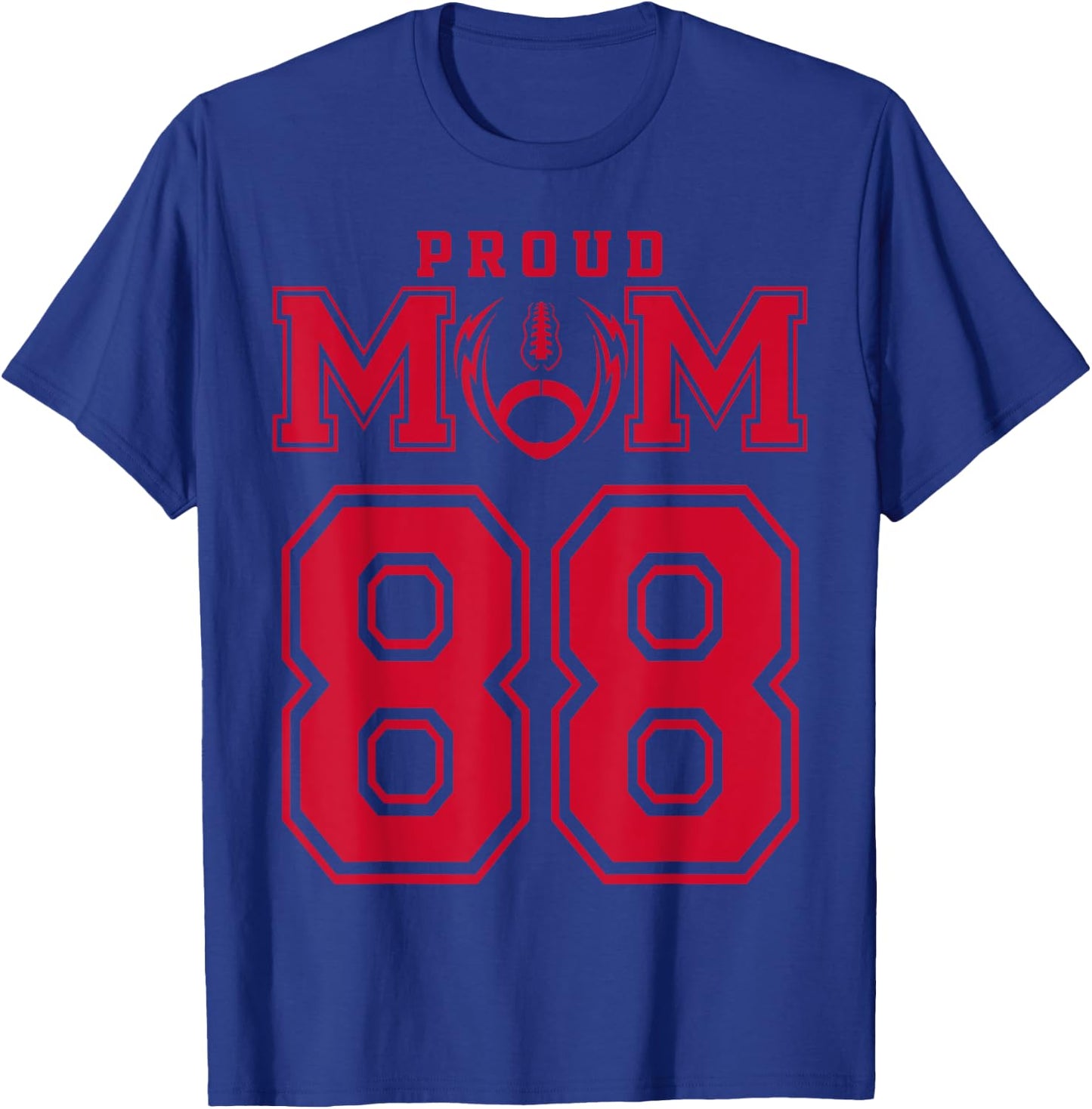 Custom Proud Football Mom Number 88 R Personalized T-Shirt - T-Shirt | Royal