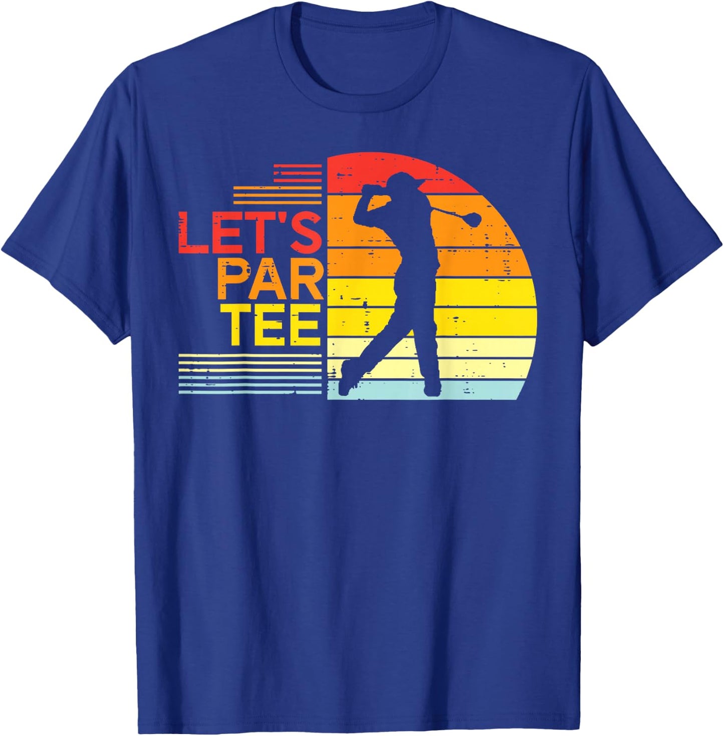 Golf Lets Par Funny Golfing Golfer Dad Men Women Kids T-Shirt - T-Shirt | Royal