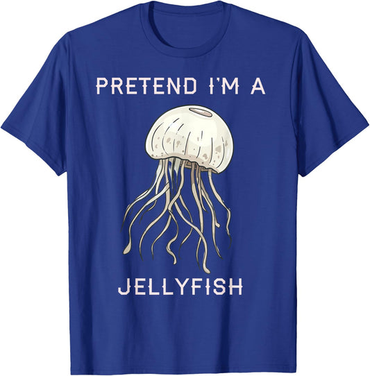Pretend I’m a Jellyfish Cute Jellyfish Costume Women T-Shirt - T-Shirt | Royal