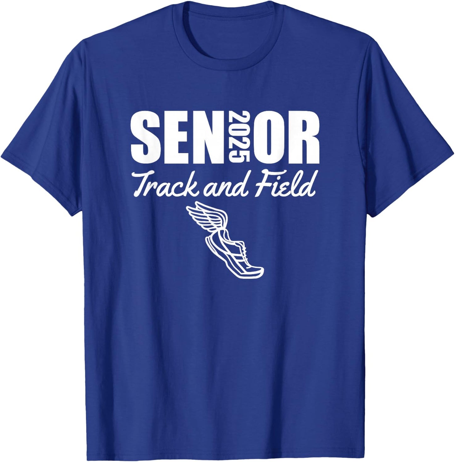 2025 Senior Track and Field Class of 2025 Run Jump Throw T-Shirt - T-Shirt | Royal