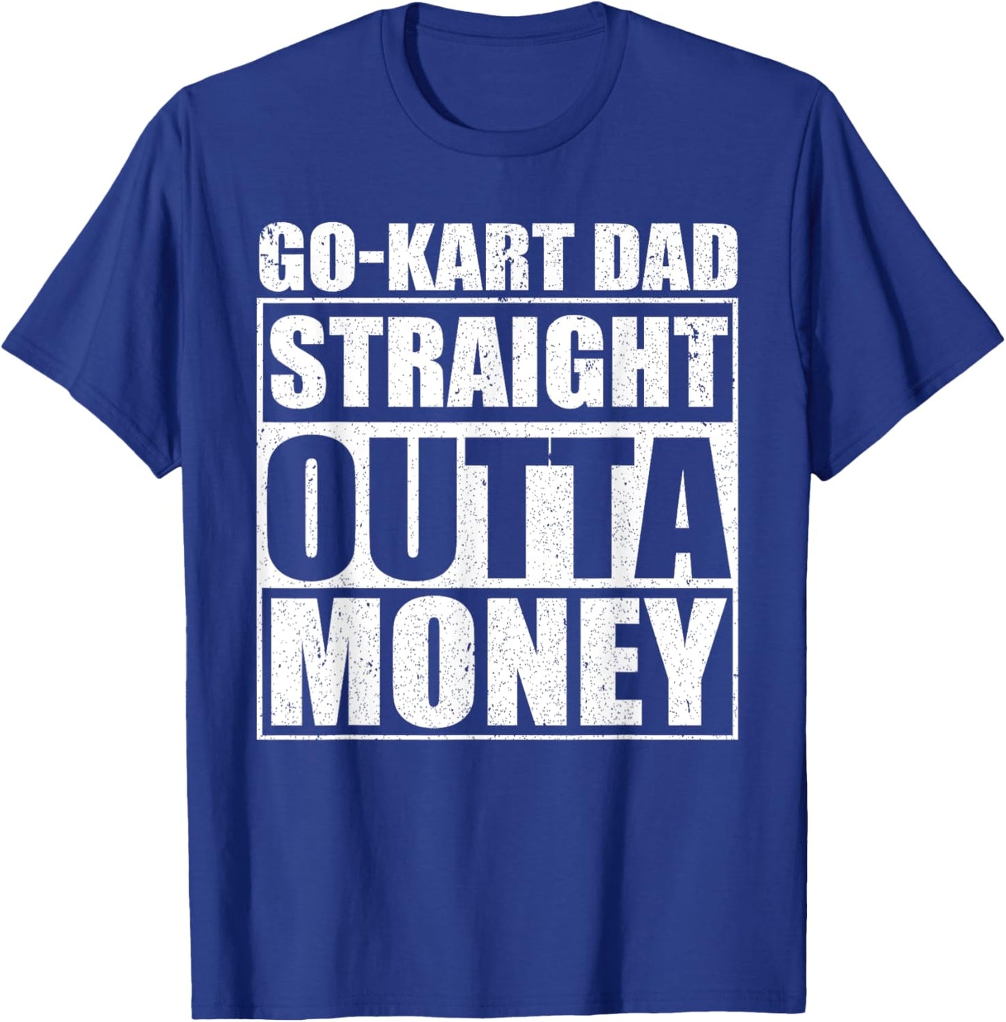 Father's Day Karting Racer Go Kart Racing Dad T-Shirt - T-Shirt | Royal
