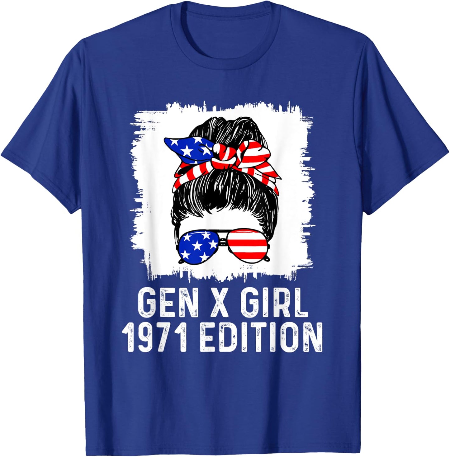 Gen X Girl 1971 Edition American USA Messy Bun Birthday T-Shirt - T-Shirt | Royal