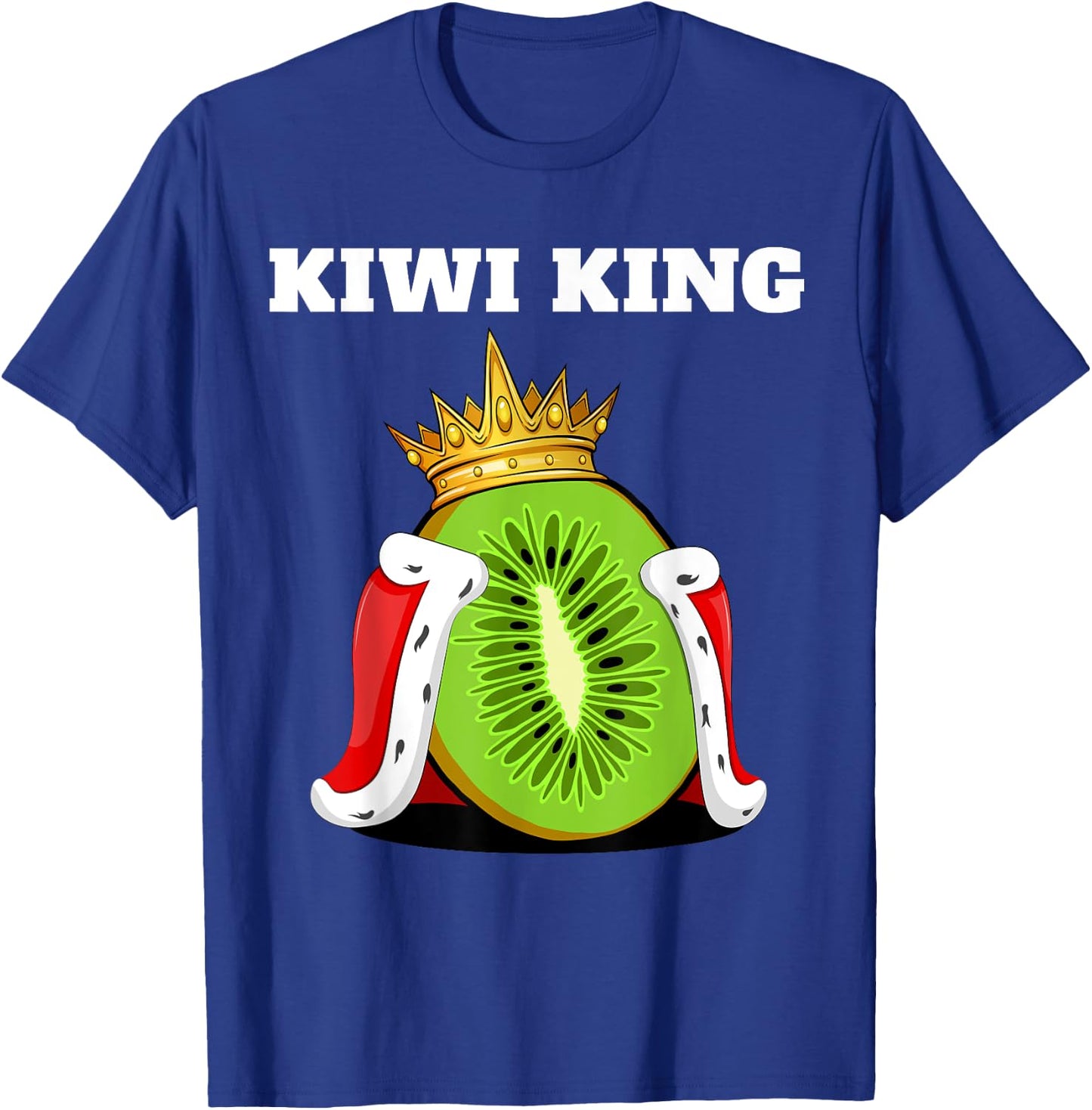 Kiwi King | Kiwi Lover Shirt | Cute Kiwi T-Shirt - T-Shirt | Royal