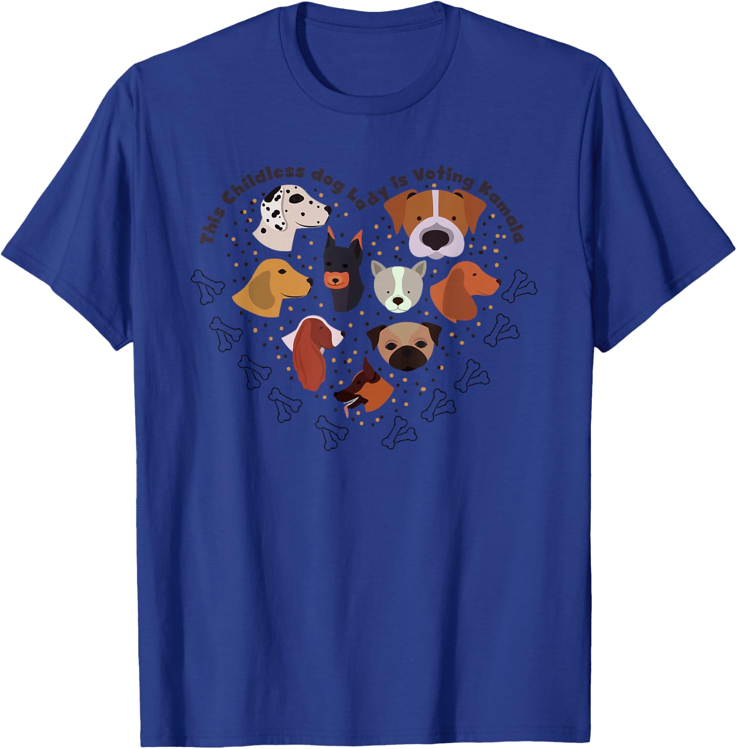 This Childless Dog Lady is Voting Kamala Dog Lovers Funny T-Shirt - T-Shirt | Royal