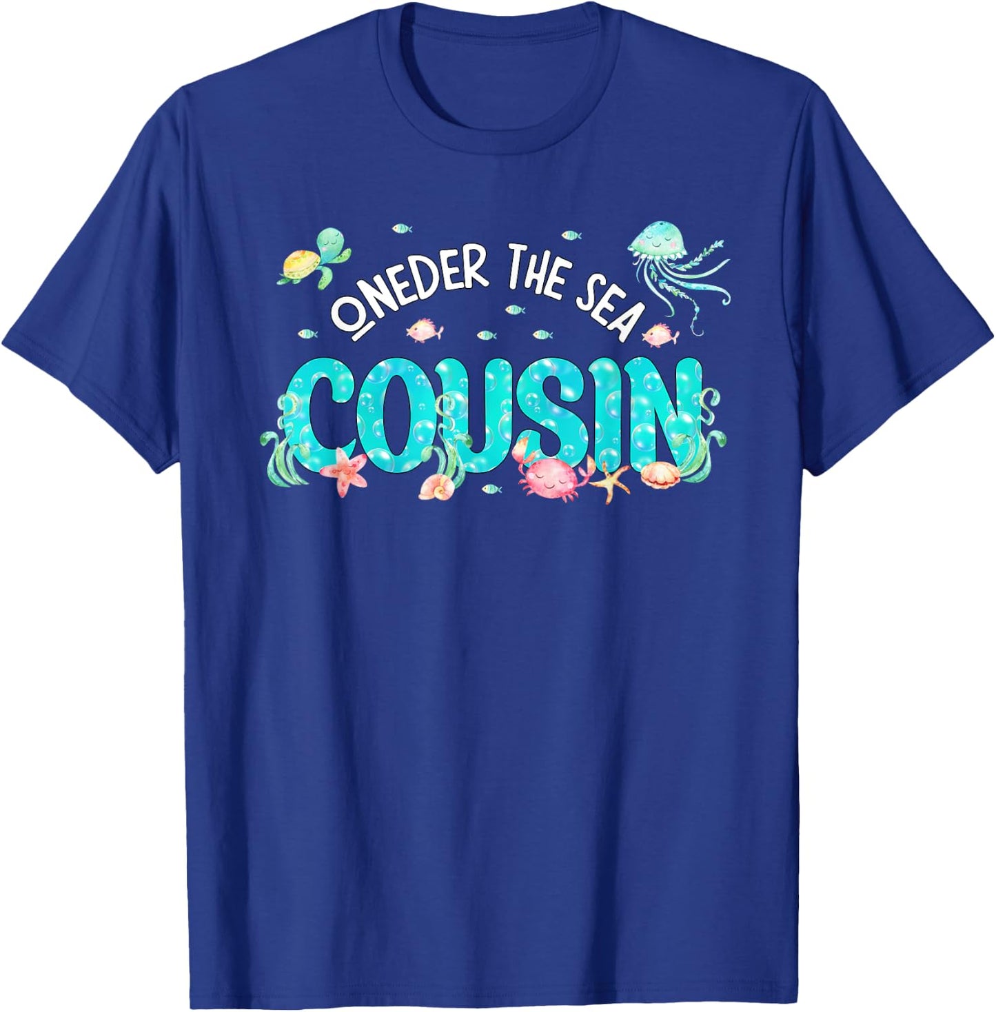 Under Sea Cousin Birthday Girl Boy Matching Family Party T-Shirt - T-Shirt | Royal