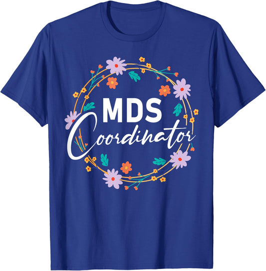Cute MDS Coordinator T-Shirt - T-Shirt | Royal