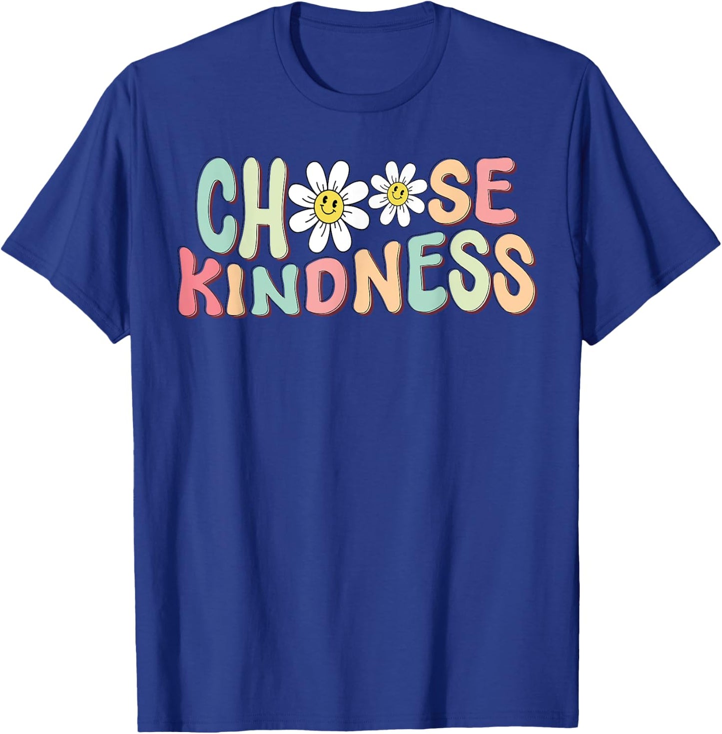 Choose Kindness - Be Kind Teacher Back to School 2024 Shirt T-Shirt - T-Shirt | Royal