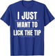 Sexual Innuendo Funny Offensive Adult Humor Gag Women T-Shirt - T-Shirt | Royal