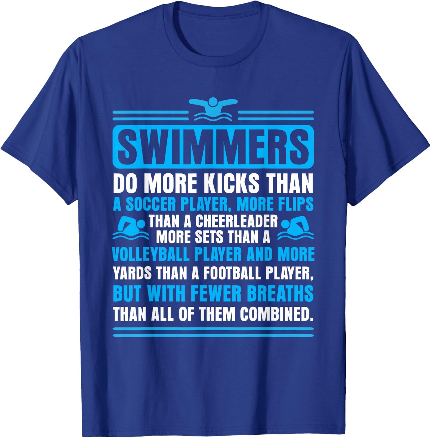 Swimmers Facts Funny Swimming Swim Coach Men Women T-Shirt - T-Shirt | Royal