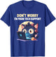 Cat Don't Worry I'm From Tech Support T-Shirt - T-Shirt | Royal
