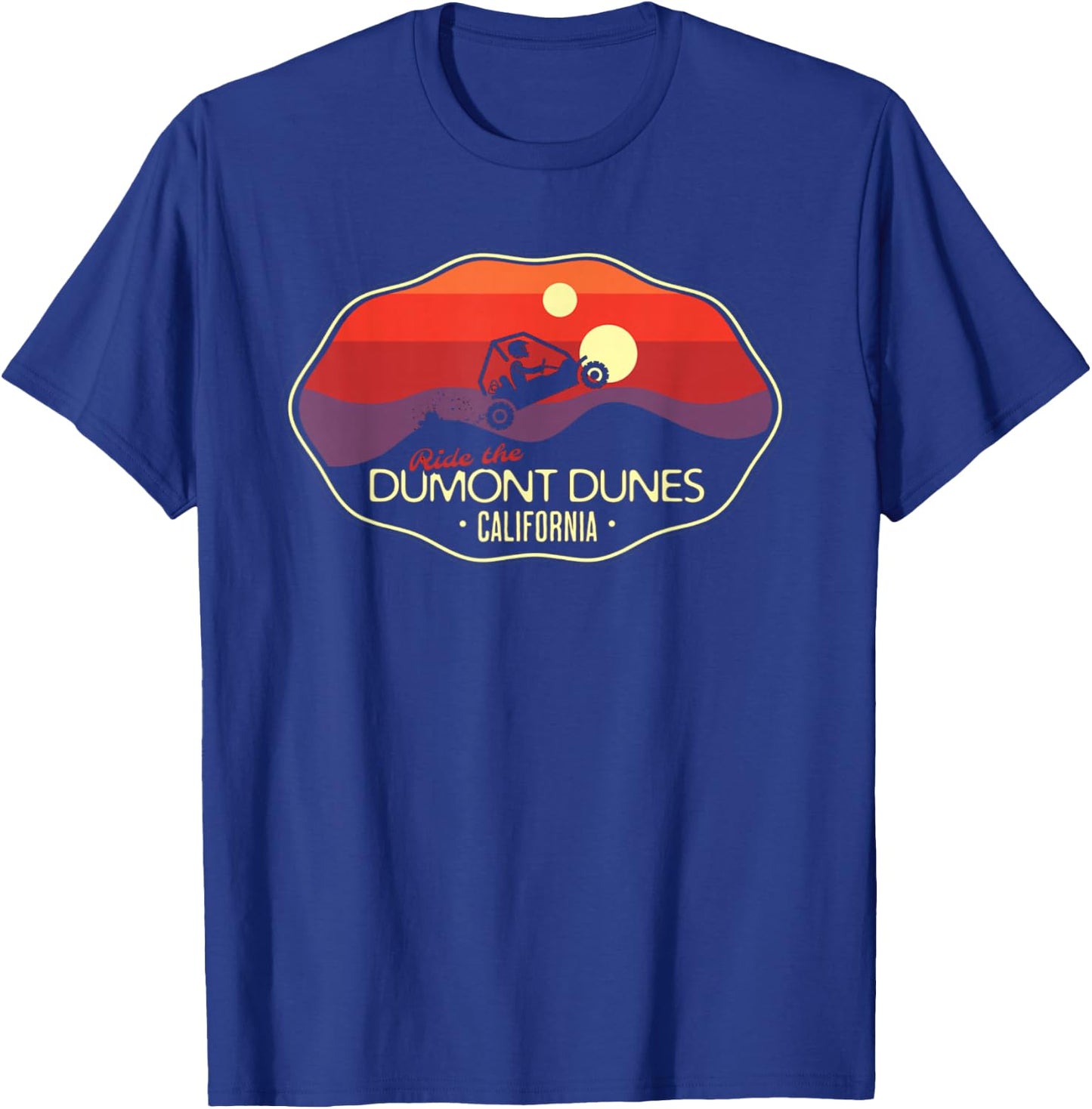 Ride the Dumont Sand Dunes California Retro Vintage T-Shirt - T-Shirt | Royal