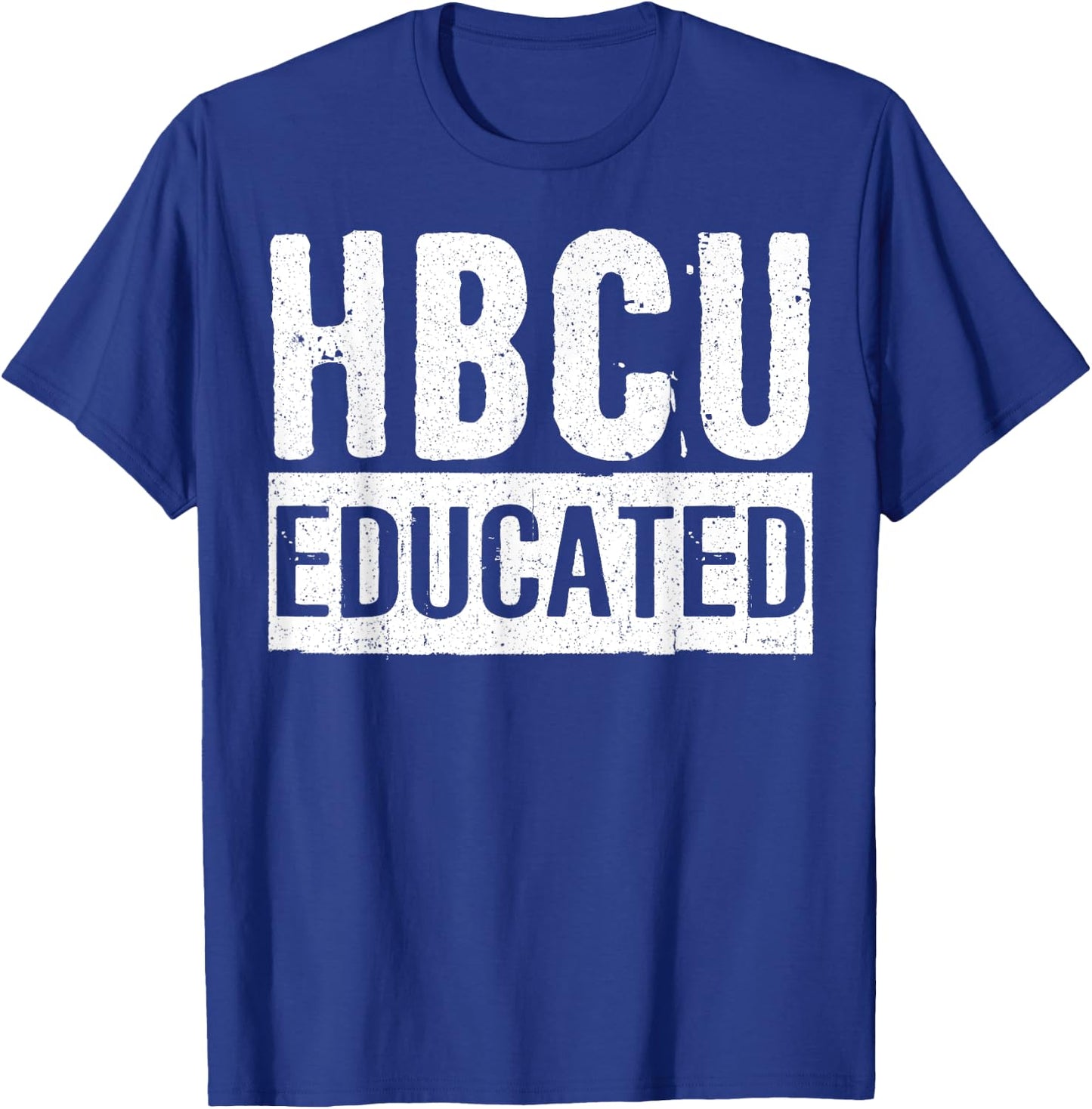 Historical Black College Alumni Gift HBCU Educated T-Shirt - T-Shirt | Royal