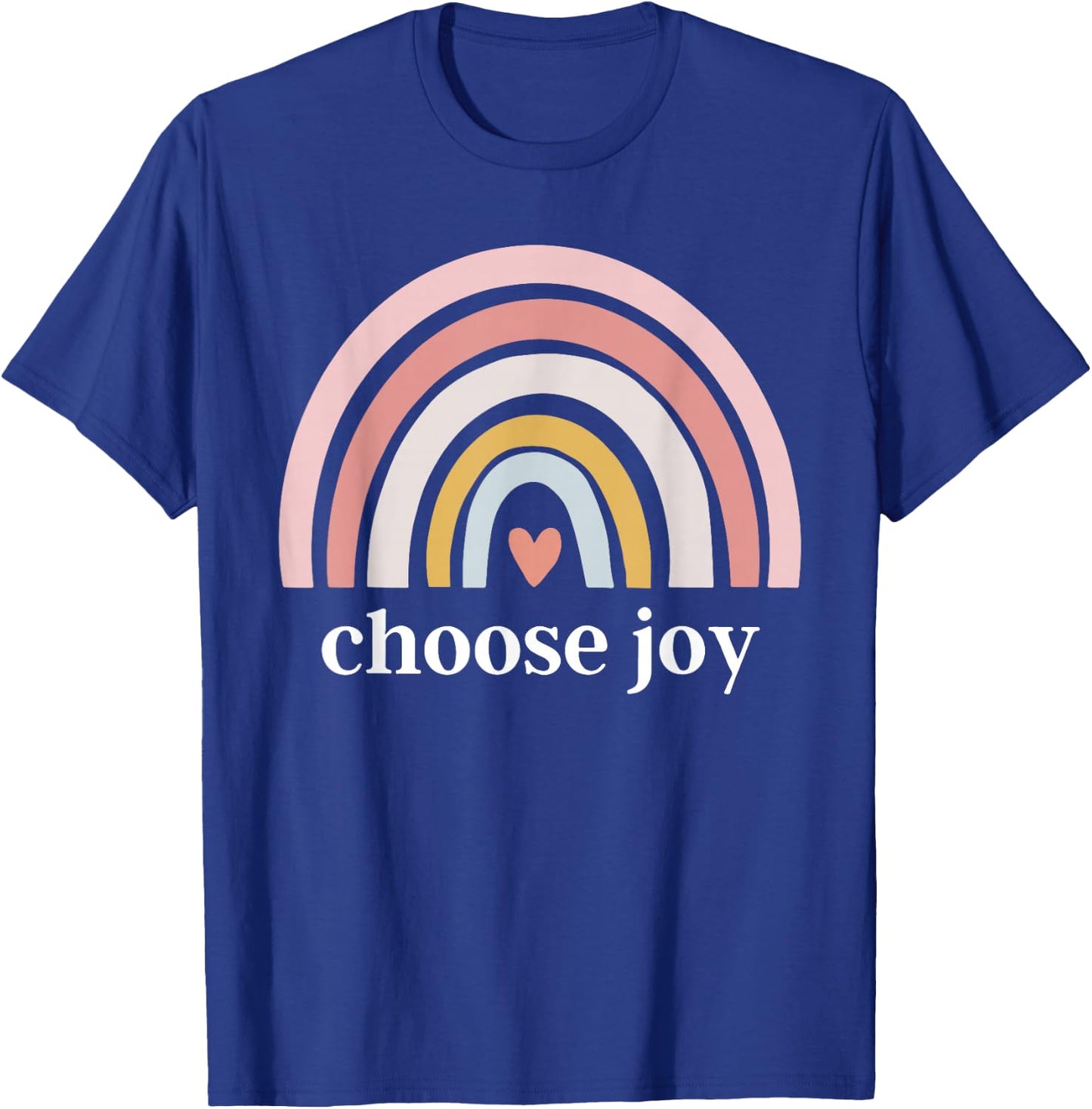 Choose Joy Rainbow Heart Inspirational Motivational T-Shirt - T-Shirt | Royal