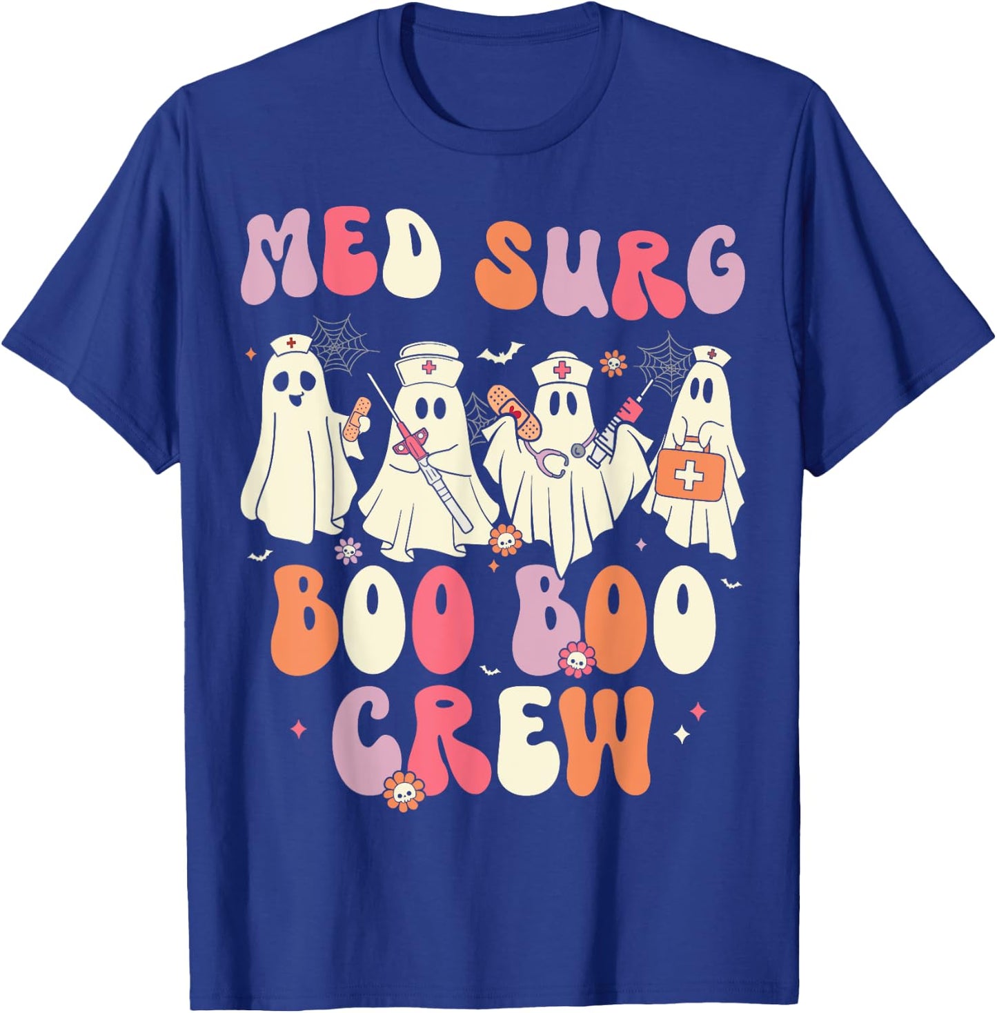 Halloween Med Surg Boo Crew Nurse Ghost T-Shirt - T-Shirt | Royal