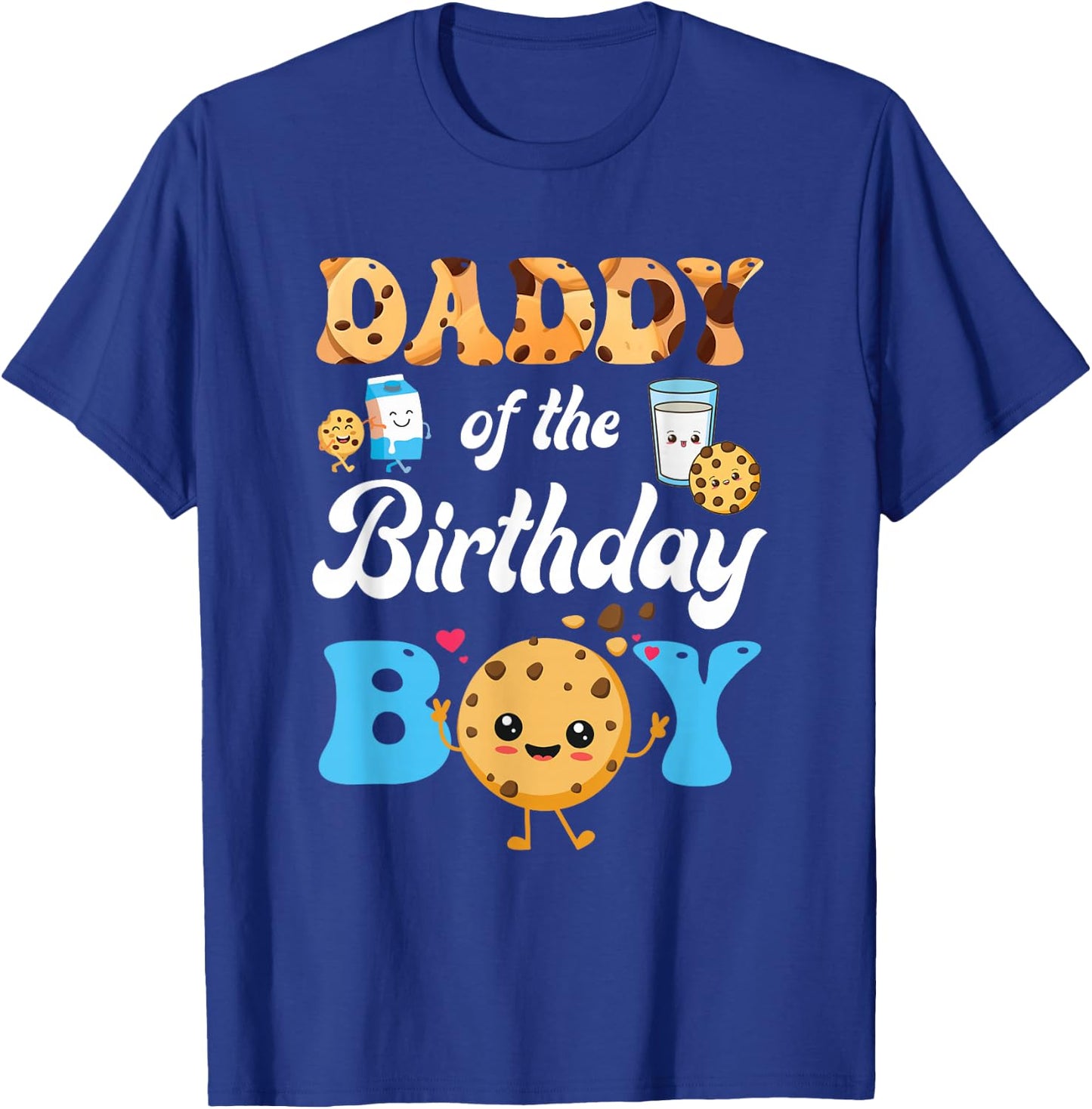 Daddy Of The Birthday Boy Milk And Cookies 1St Birthday T-Shirt - T-Shirt | Royal