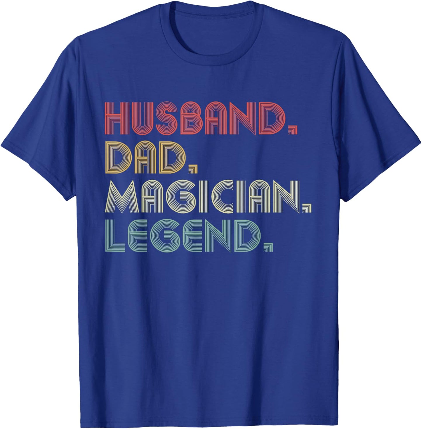 Husband Dad Magician Funny Illusionist T-Shirt - T-Shirt | Royal