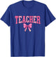 Coquette Bow Back To School First Day Teacher T-Shirt - T-Shirt | Royal