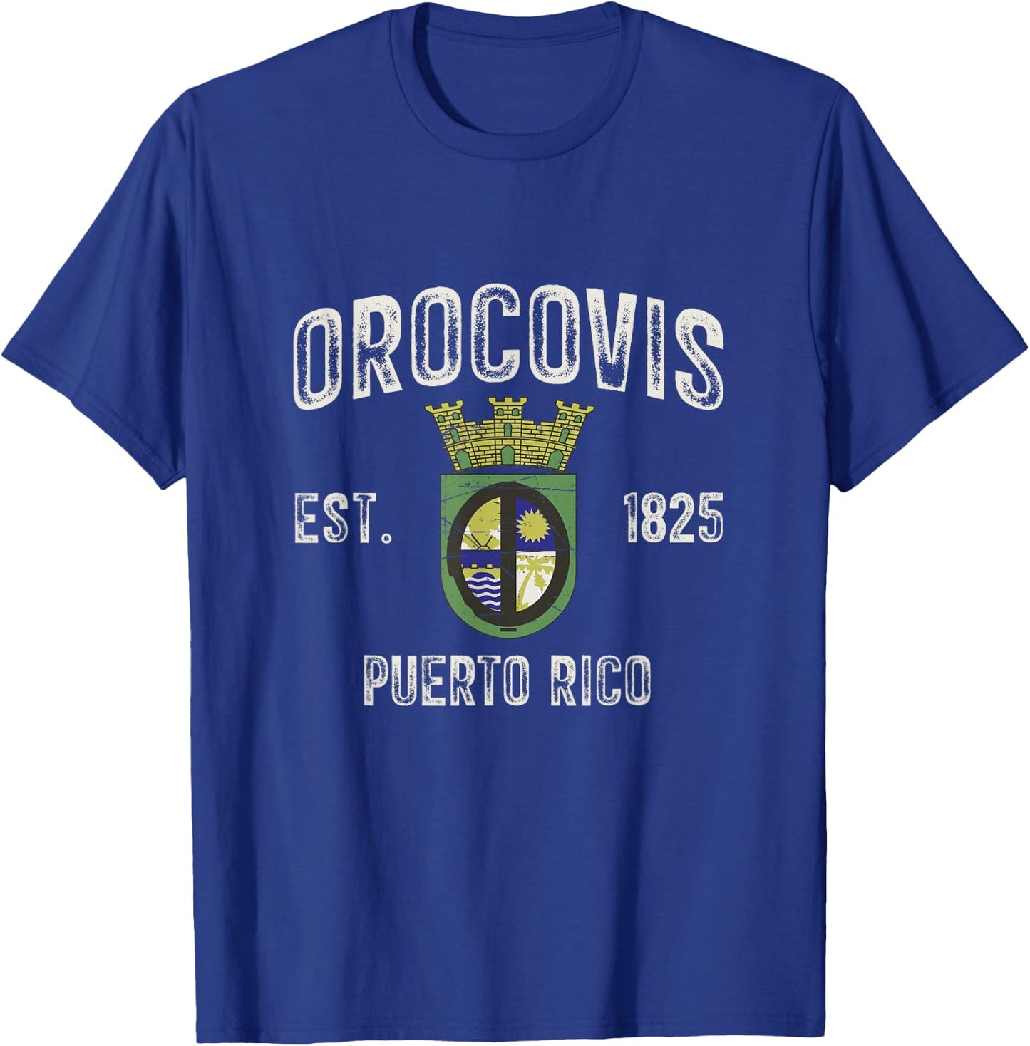 Orocovis City In Puerto Rico Est 1825, Orocovis Armorial T-Shirt - T-Shirt | Royal