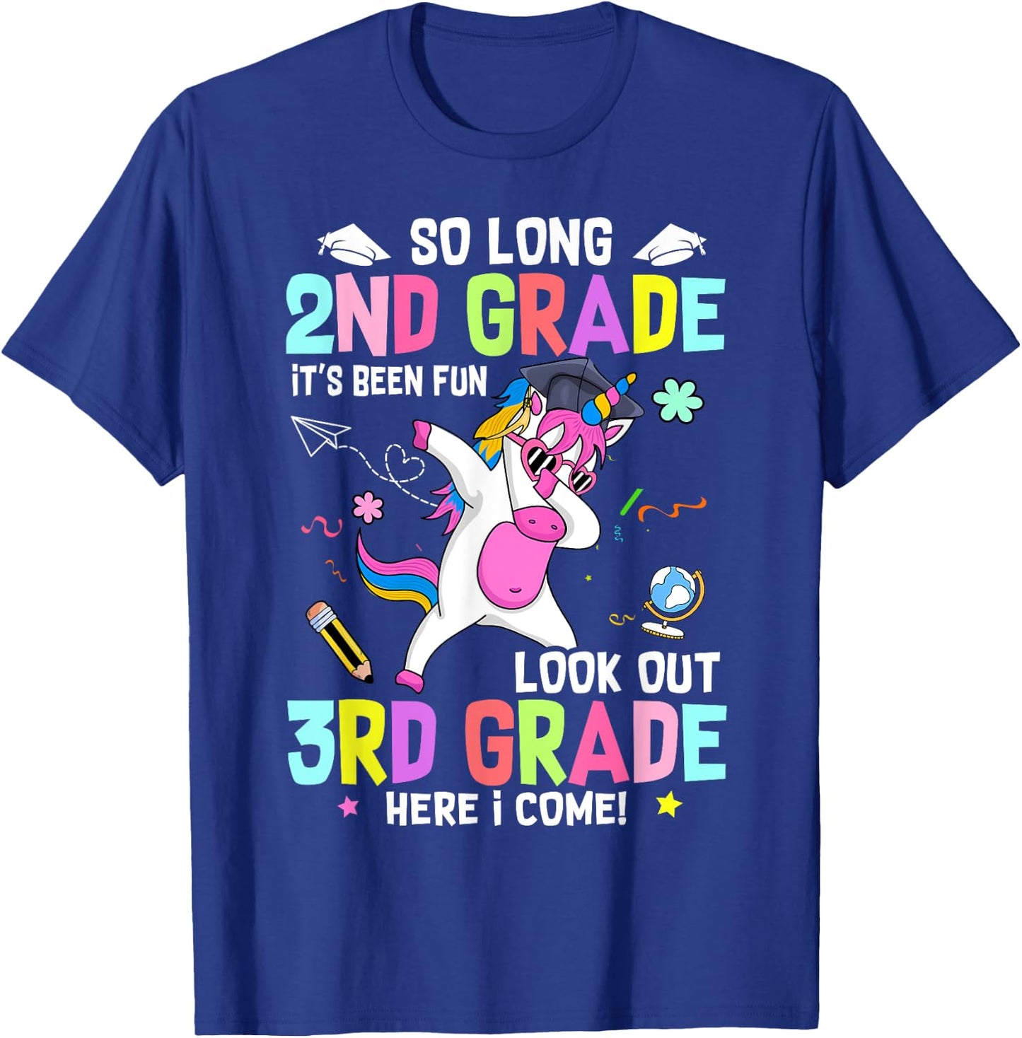 So Long 2nd Grade It's Been Fun Look Out 3rd Grade Unicorn T-Shirt - T-Shirt | Royal