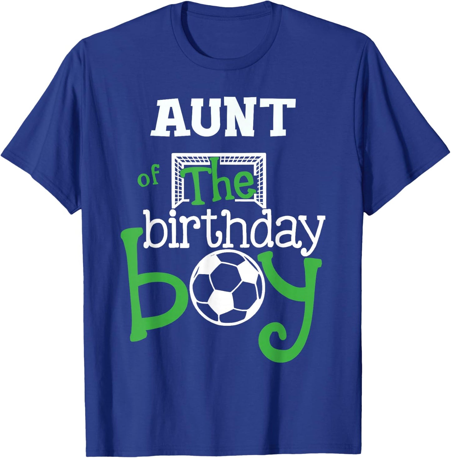 Aunt of the Birthday Boy Soccer Player Bday Team Party T-Shirt - T-Shirt | Royal