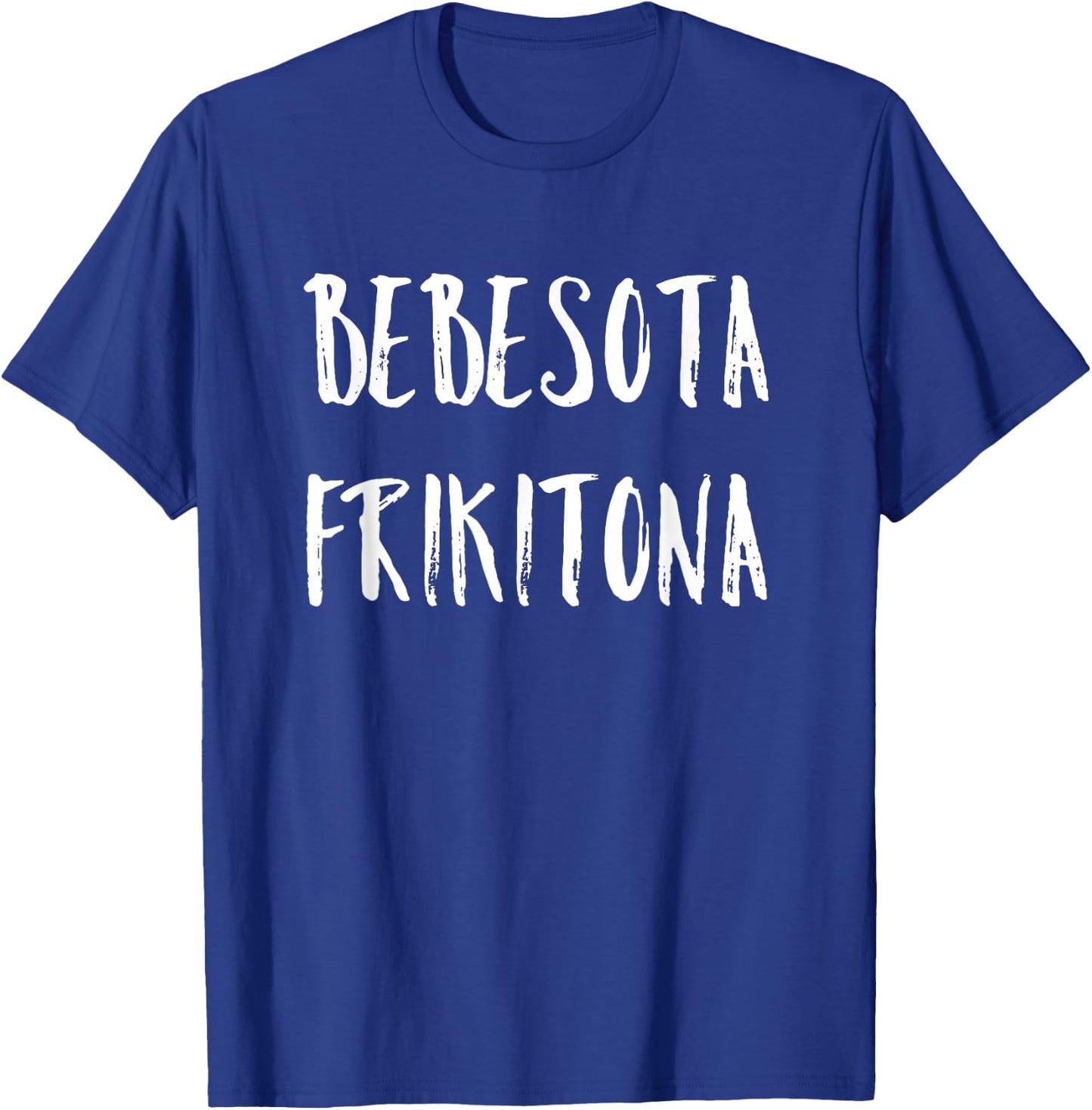 Bebesota Frikitona Latina Retro T-Shirt - T-Shirt | Royal