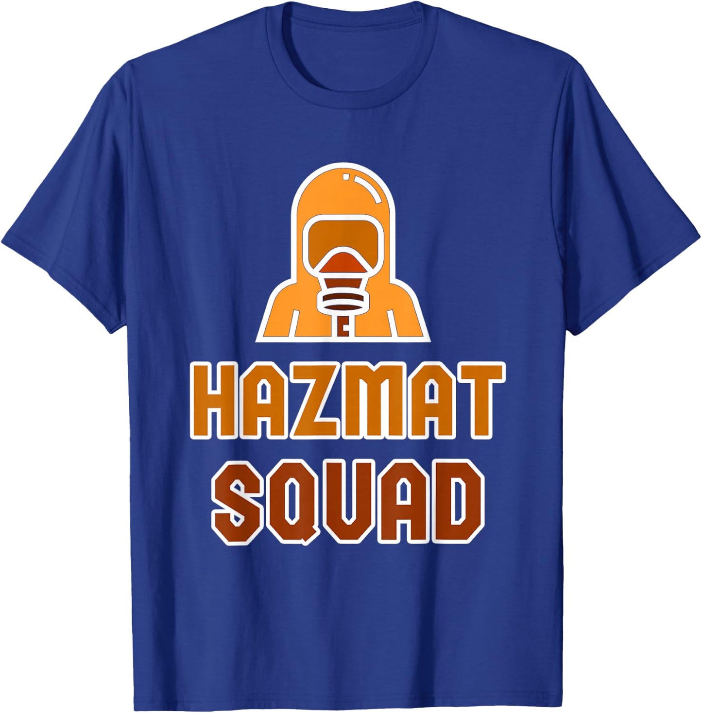 HAZMAT SQUAD Hazardous Material Technician Biohazard T-Shirt - T-Shirt | Royal