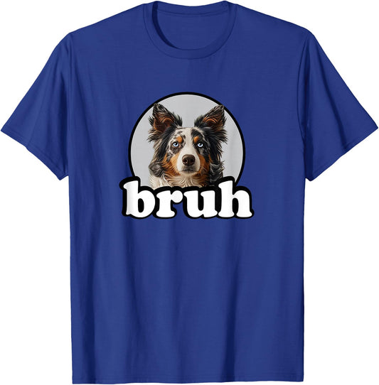 Funny Boys Kids Bruh Meme Blue Merle Border Collie Lover T-Shirt - T-Shirt | Royal
