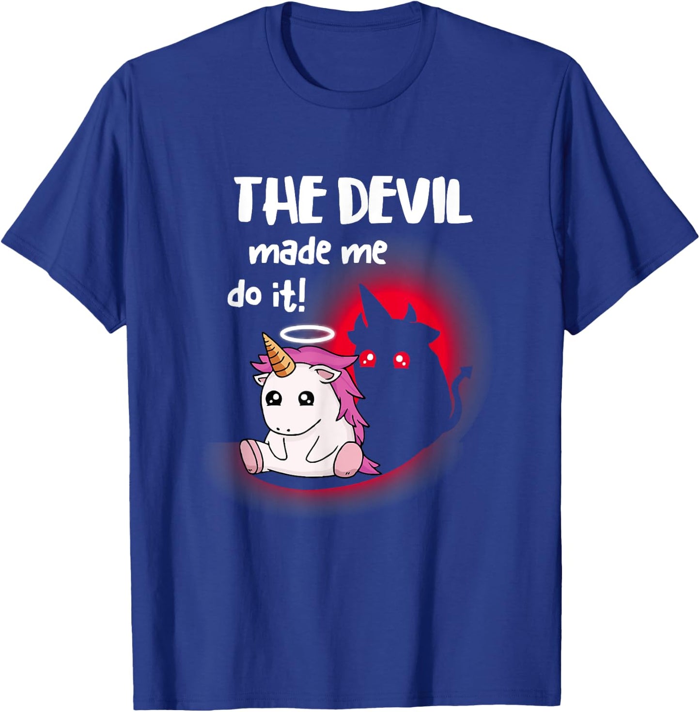 I'm Angel Dog But Devil unicorn Made Me Do it Men Women T-Shirt - T-Shirt | Royal