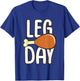 Leg Day Turkey Thanksgiving T-Shirt - T-Shirt | Royal