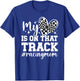 On That Track Racing Mom Of A Racer Mother Racing Mama T-Shirt - T-Shirt | Royal