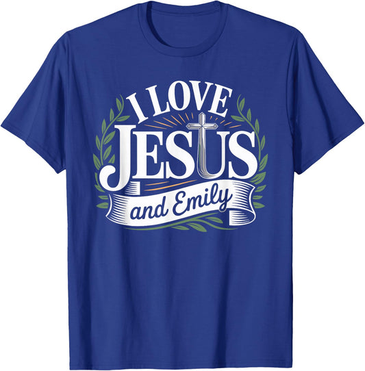 I Love Jesus And EMILY Name EMILY T-Shirt - T-Shirt | Royal