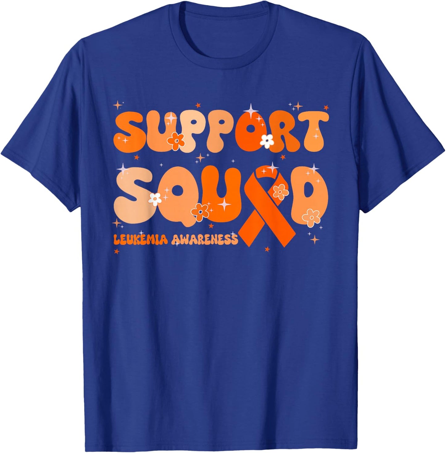 Support Squad Orange Ribbon Leukemia Blood Cancer Awareness T-Shirt - T-Shirt | Royal