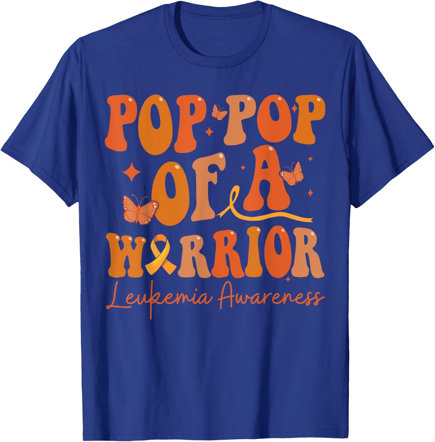 Pop Pop Of A Warrior Leukemia Awareness Family Matching T-Shirt - T-Shirt | Royal