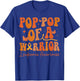 Pop Pop Of A Warrior Leukemia Awareness Family Matching T-Shirt - T-Shirt | Royal