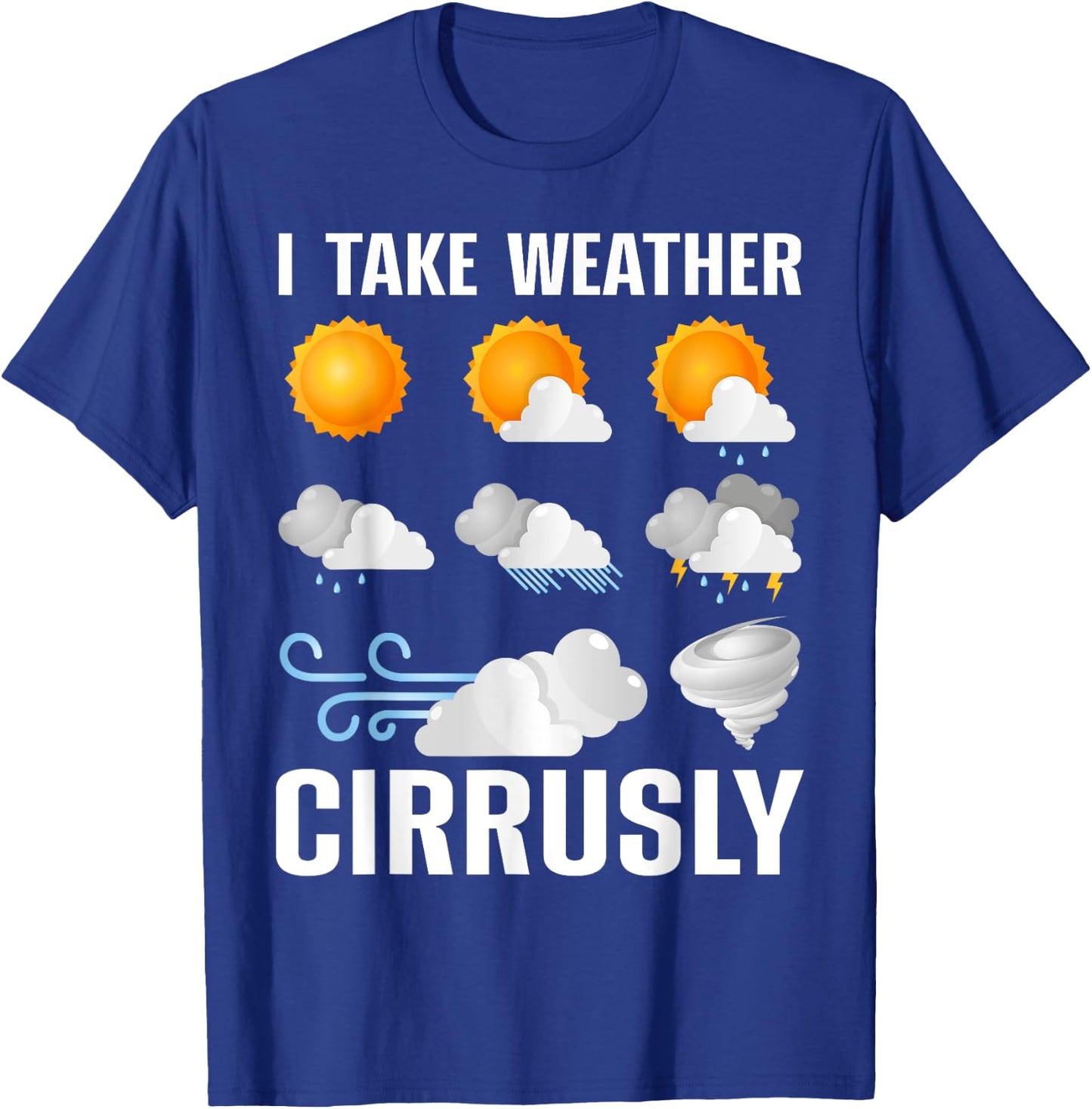 Funny Meteorologist Design Women Weather Meteorology T-Shirt - T-Shirt | Royal