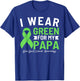 I Wear Green For My Papa Bile Duct Cancer Awareness Daddy T-Shirt - T-Shirt | Royal