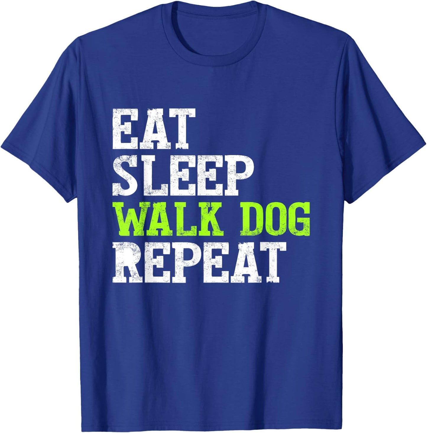 Eat Sleep Walk Dog Repeat apparel Women Kids T-Shirt - T-Shirt | Royal