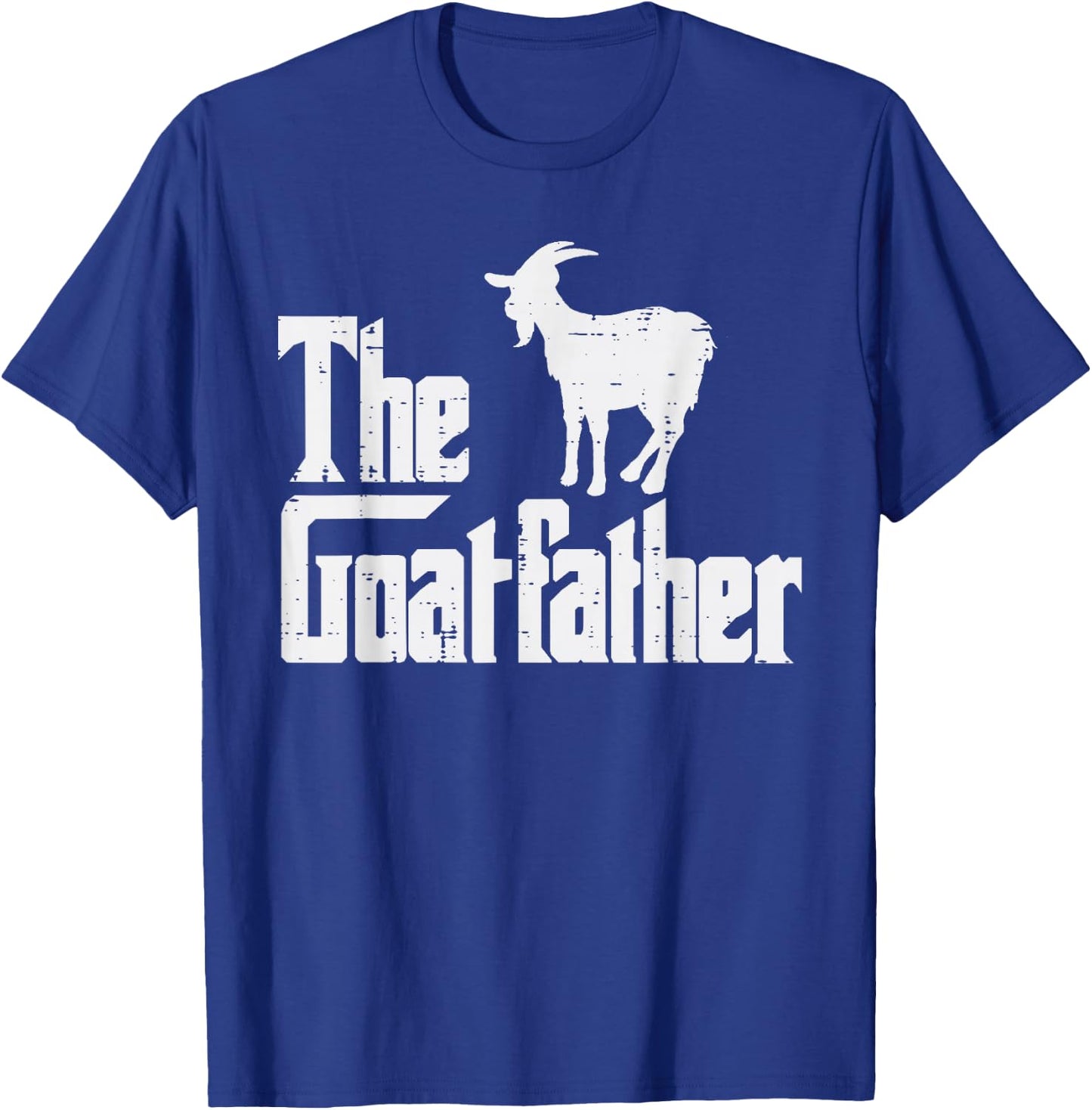 Goat Shirts Farm Animal Men Women Kids The Goat Father Funny Fathers Day Parody Farmer Dad Papa Men T-Shirt - T-Shirt | Royal