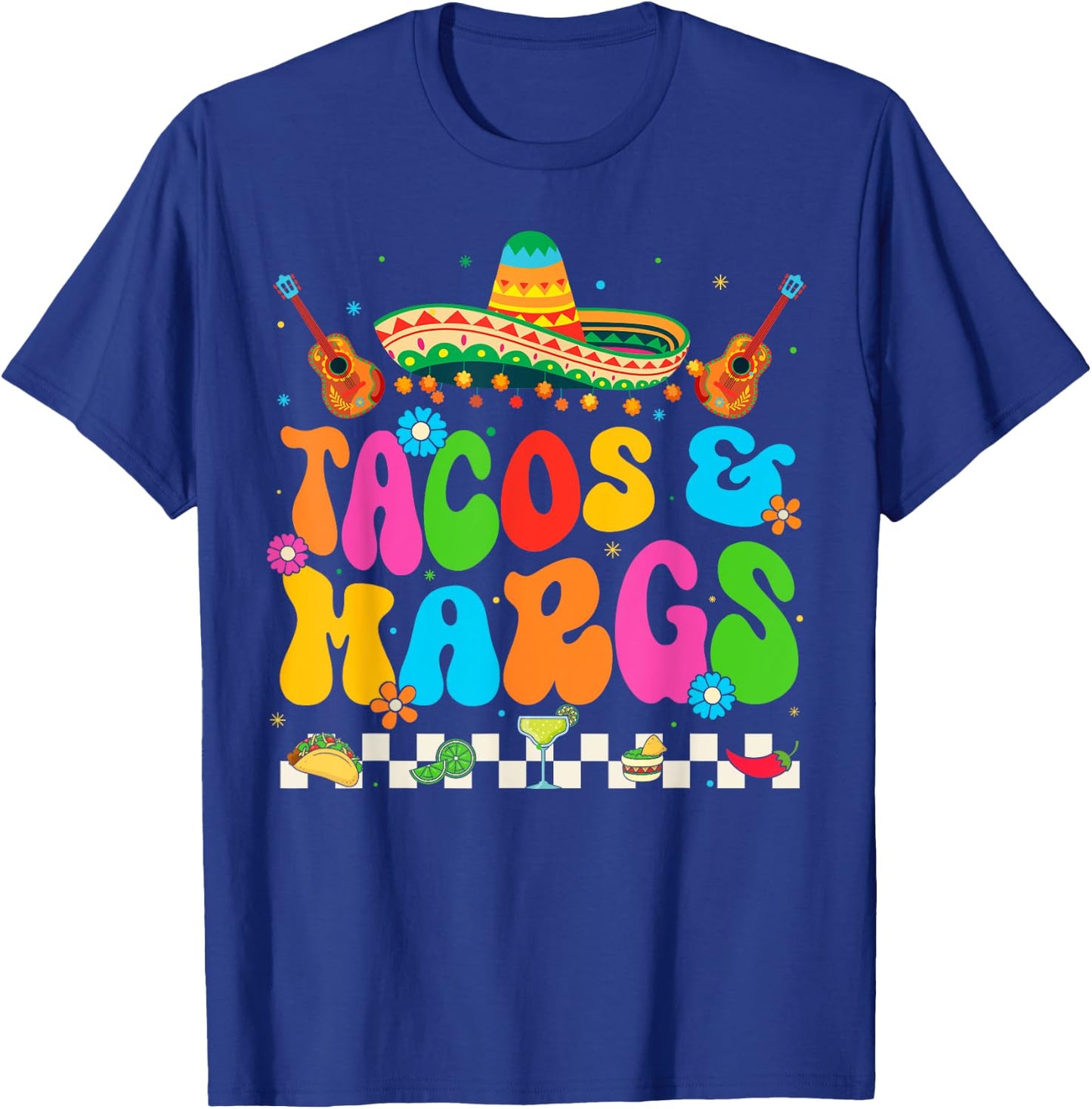 Cinco De Mayo Tacos And Margs Mexican Fiesta Party T-Shirt - T-Shirt | Royal